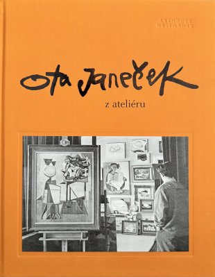 OTA JANEČEK Z ATELIÉRU